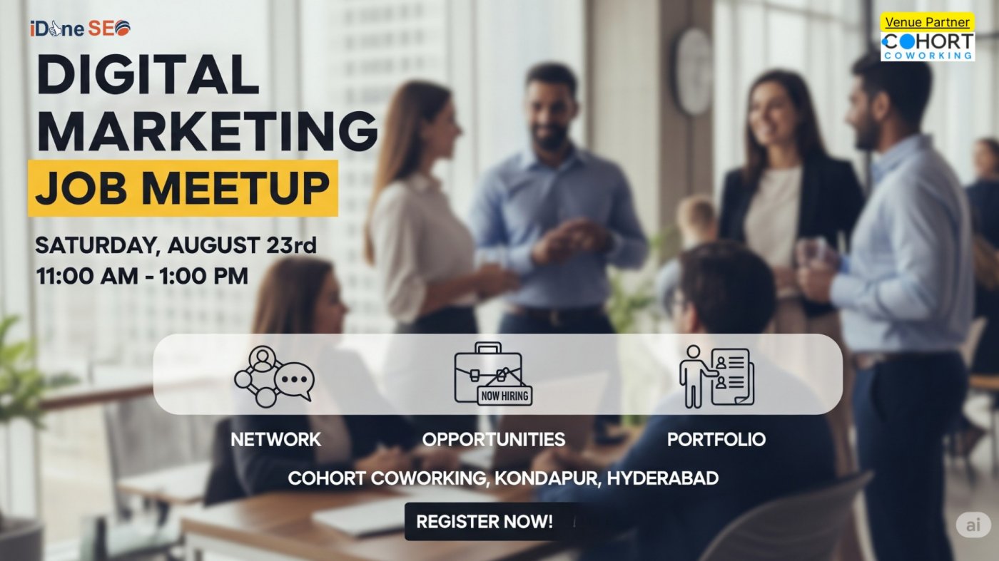 Digital Marketing Job Meetup - Hyderabad