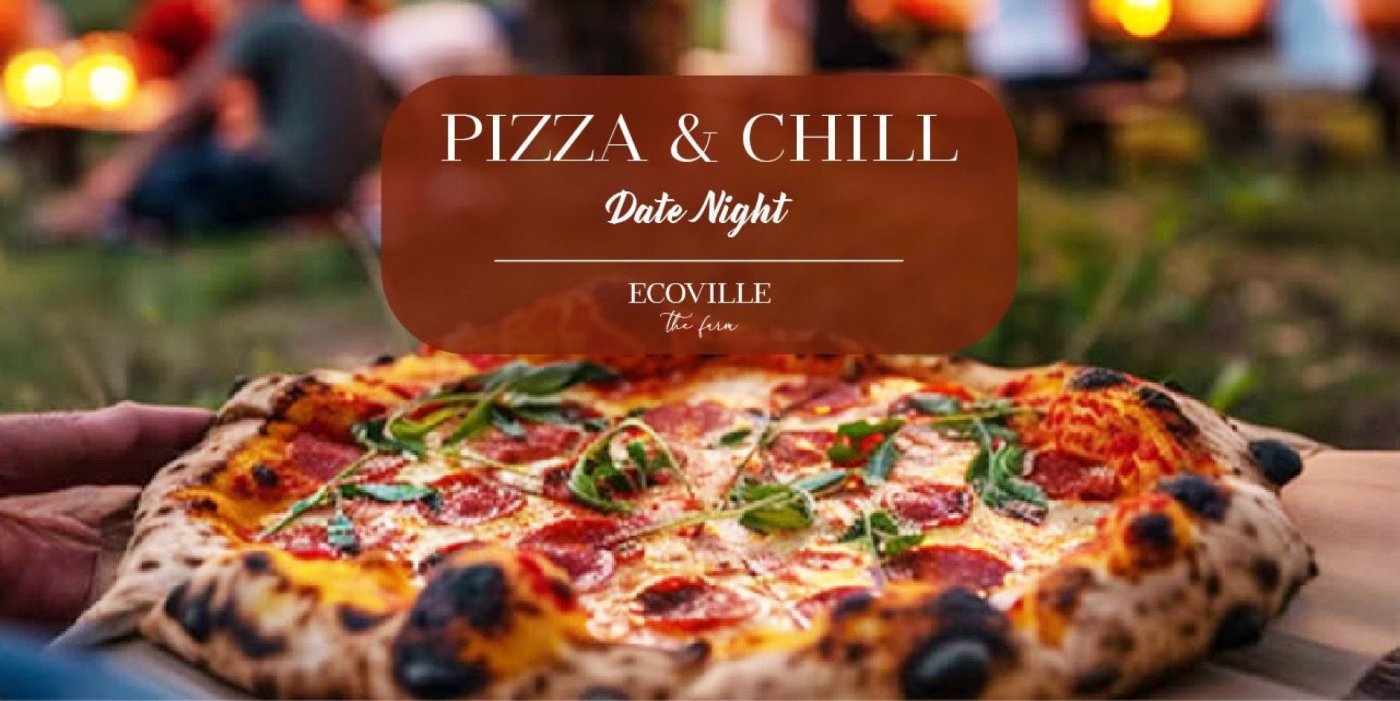 Pizza & Chill- Date Night
