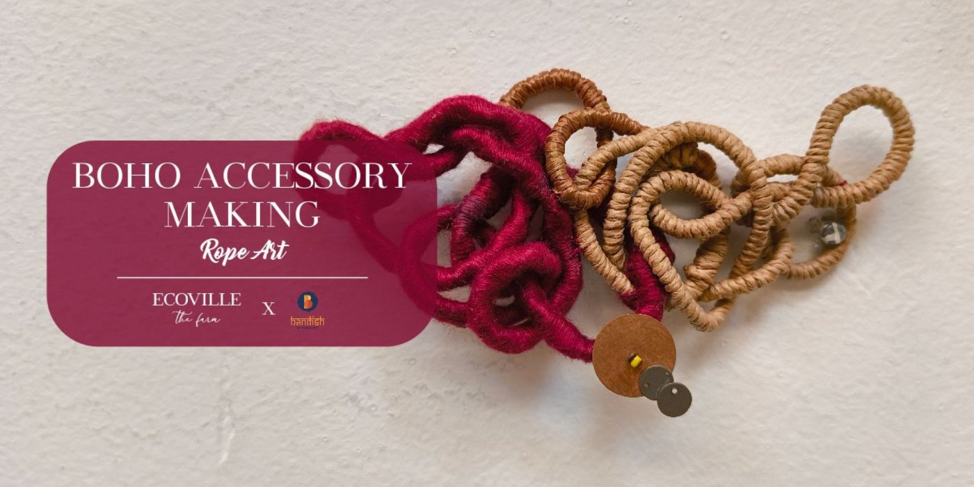 Boho Accessory Making- Rope Art