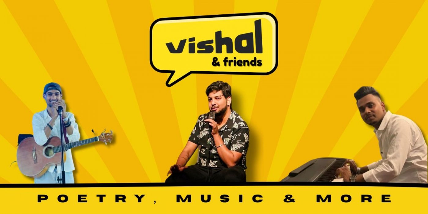 Vishal And Friends