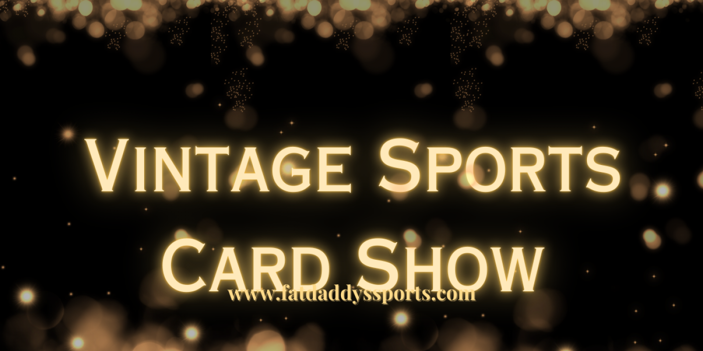 Vintage-Only Sports Card Show