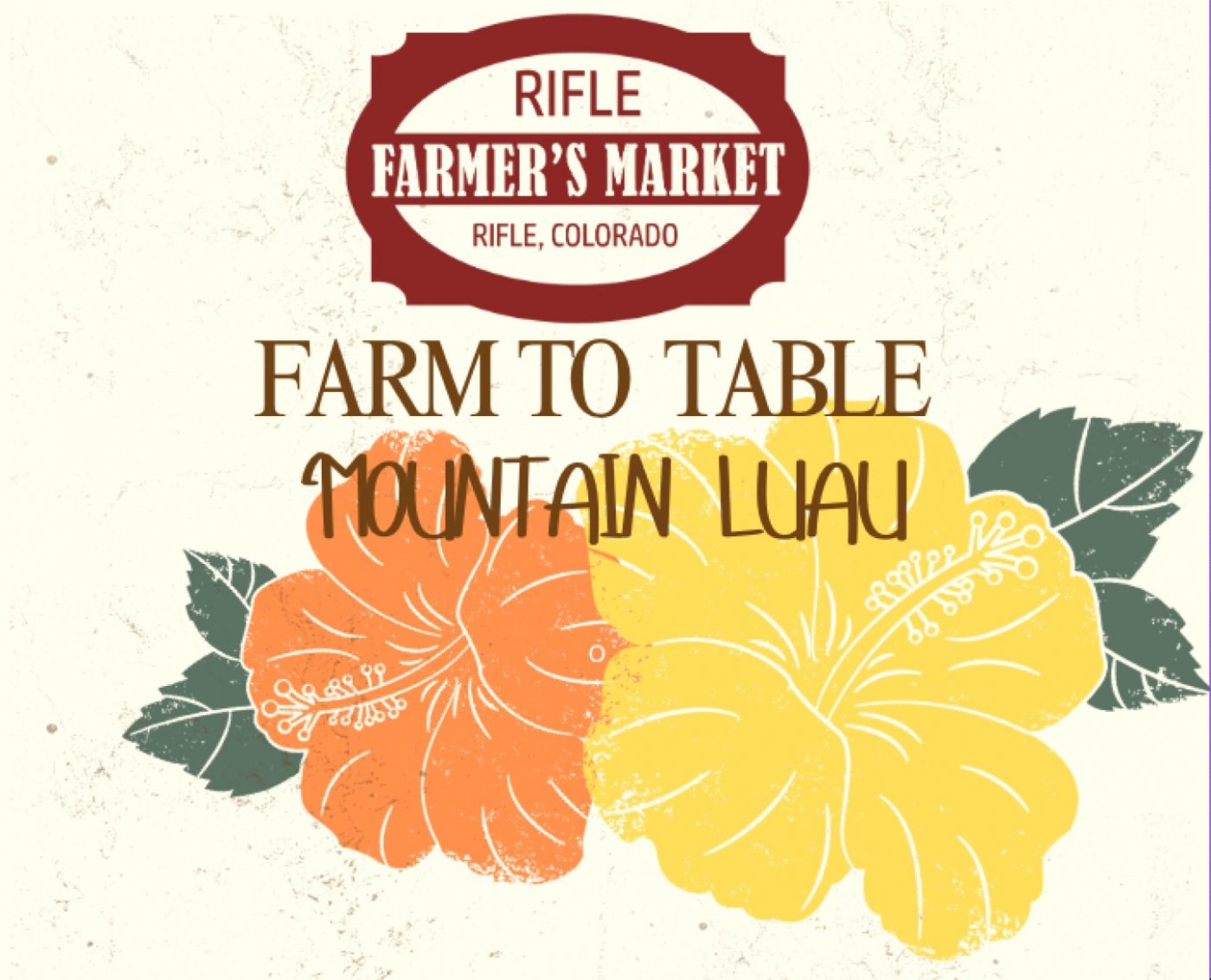 Farm to Table Mountain Luau hosted Rifle Farmer's Market
