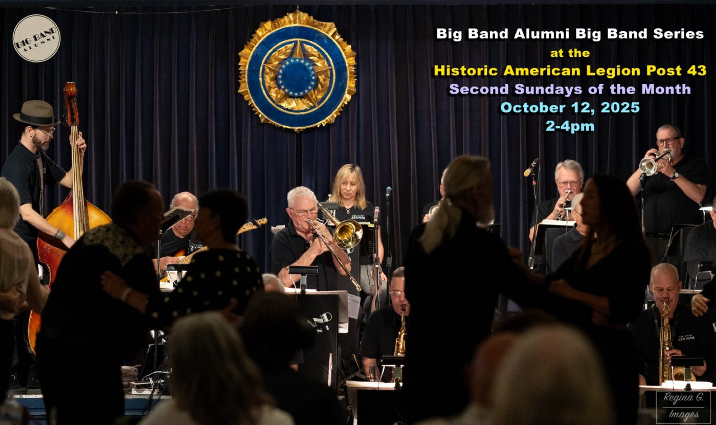 Big Band Series Historic American Legion Post 43, Music and Dancing, October 12, 2025