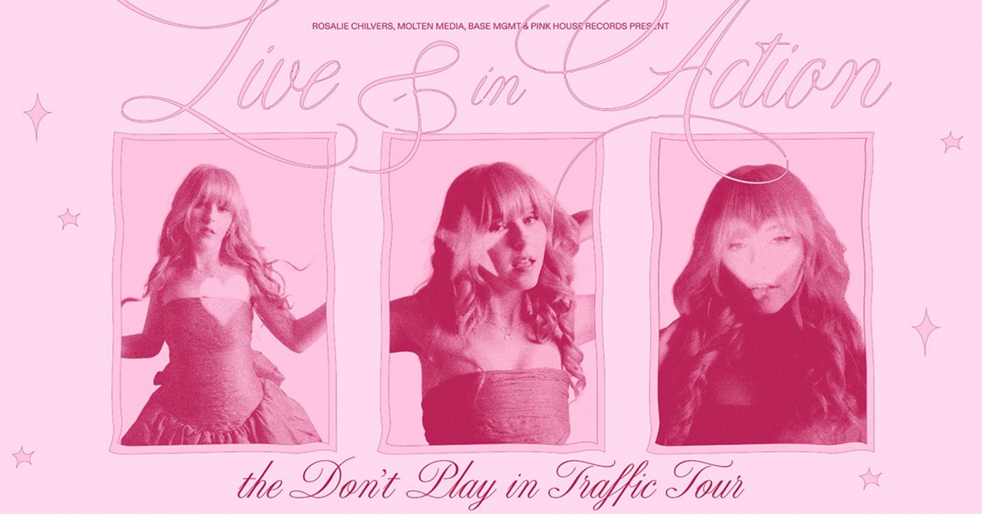 Rosalie Chilvers - Don't Play In Traffic tour (FREE !)