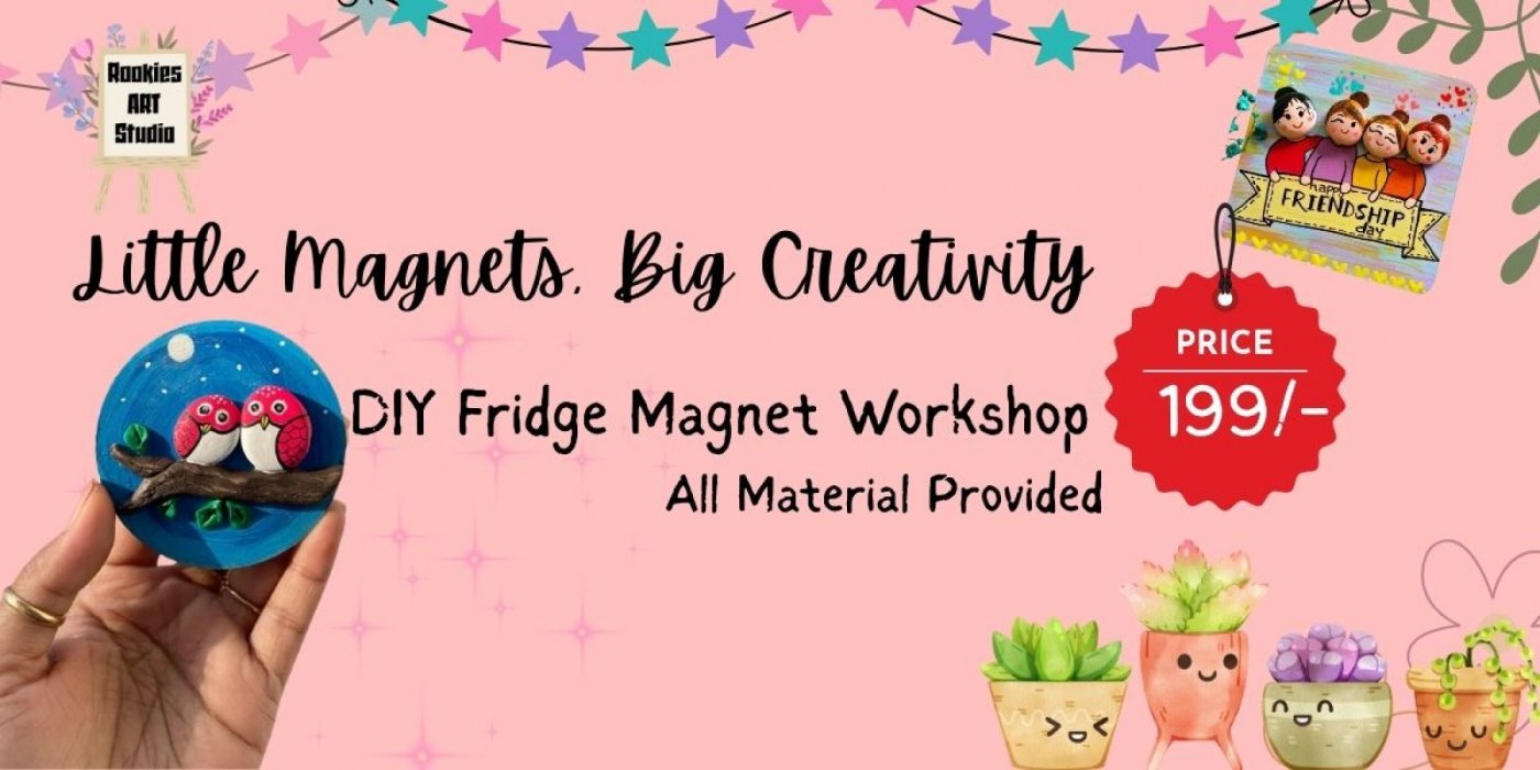 DIY Fridge Magnet Workshop