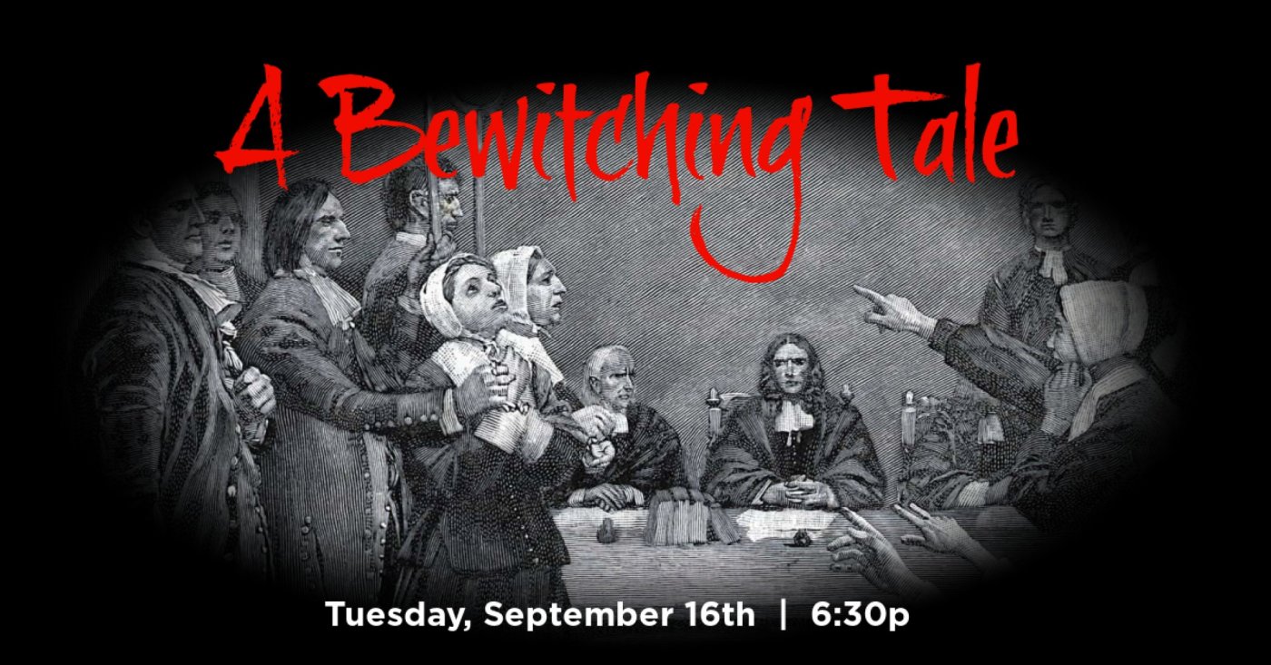 A Bewitching Tale: True Stories from the Salem Witch Trials