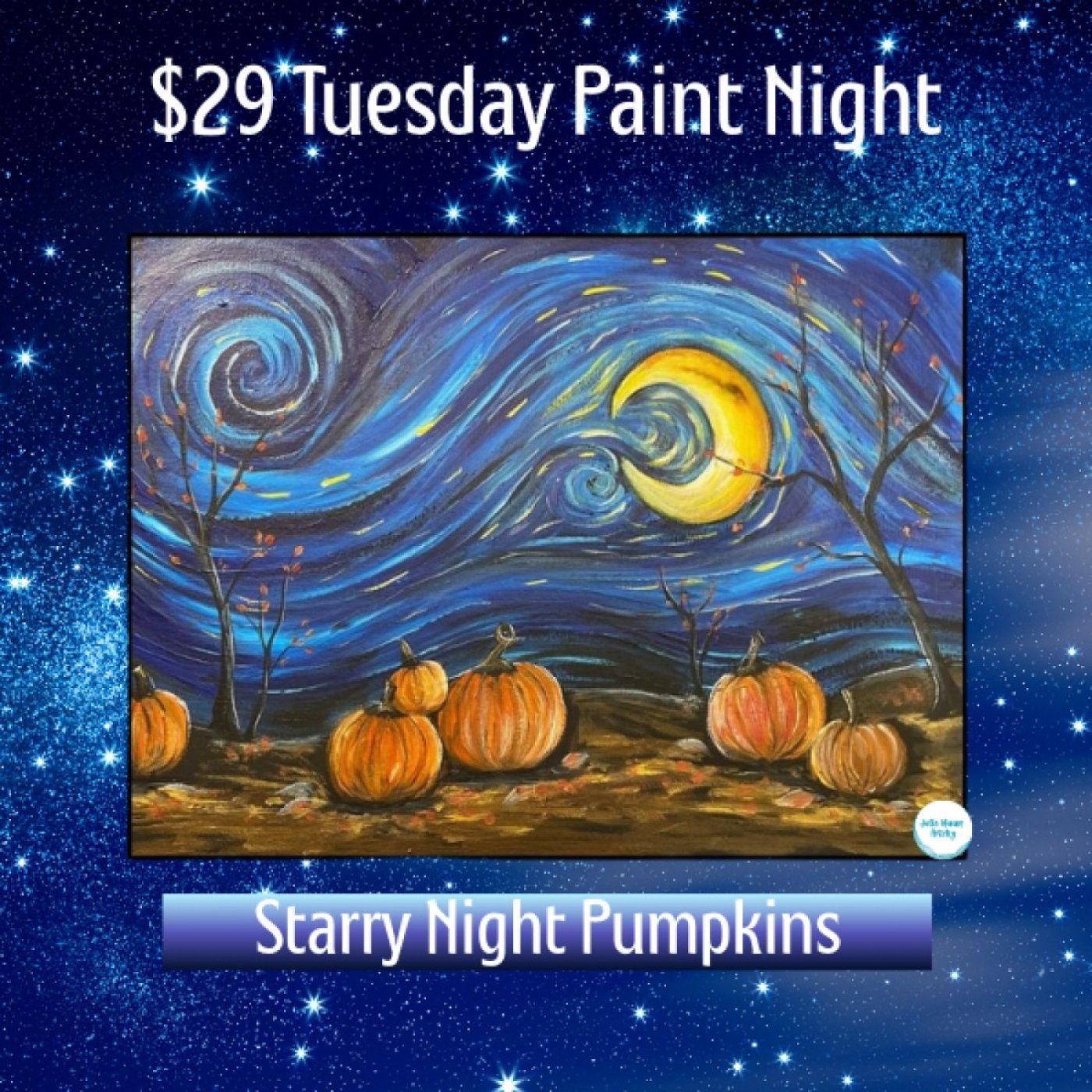 $29 Tuesday Paint Night! Starry Night Pumpkins ~ADVANCED RESERVATION REQUIRED