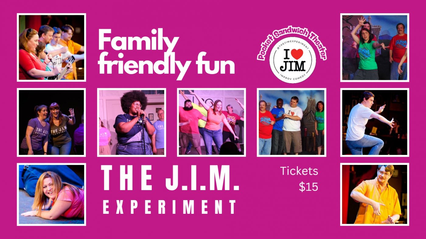 The JIM Experiment Family Friendly Improv Show!