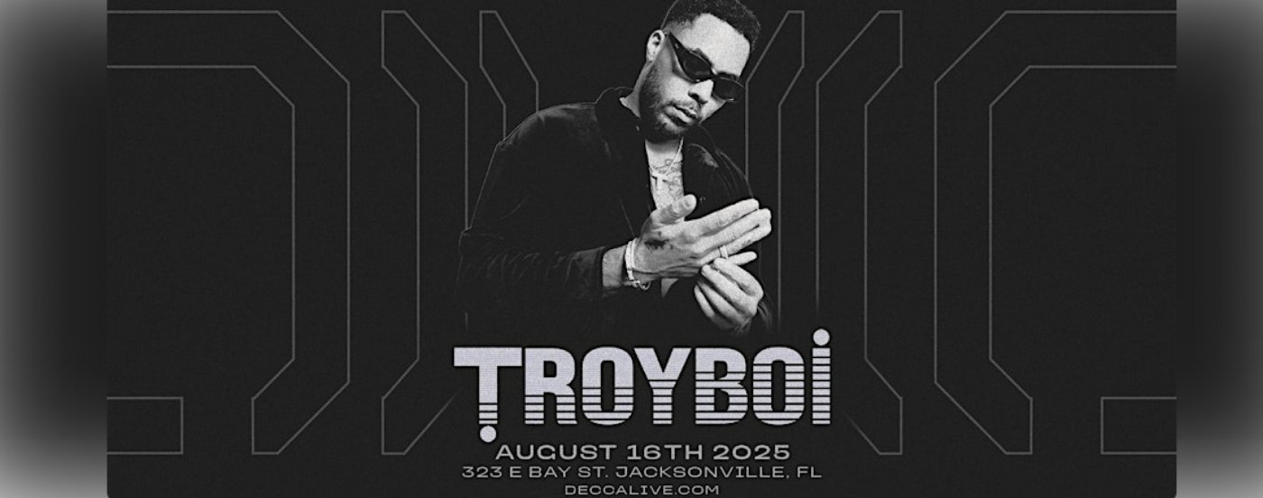 TroyBoi at DECCA LIVE | Sat 08.16.25