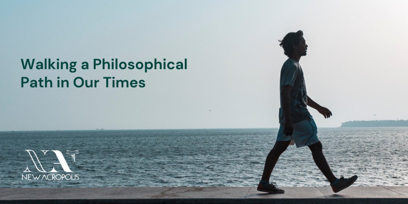 Walking a Philosophical Path in Our Times