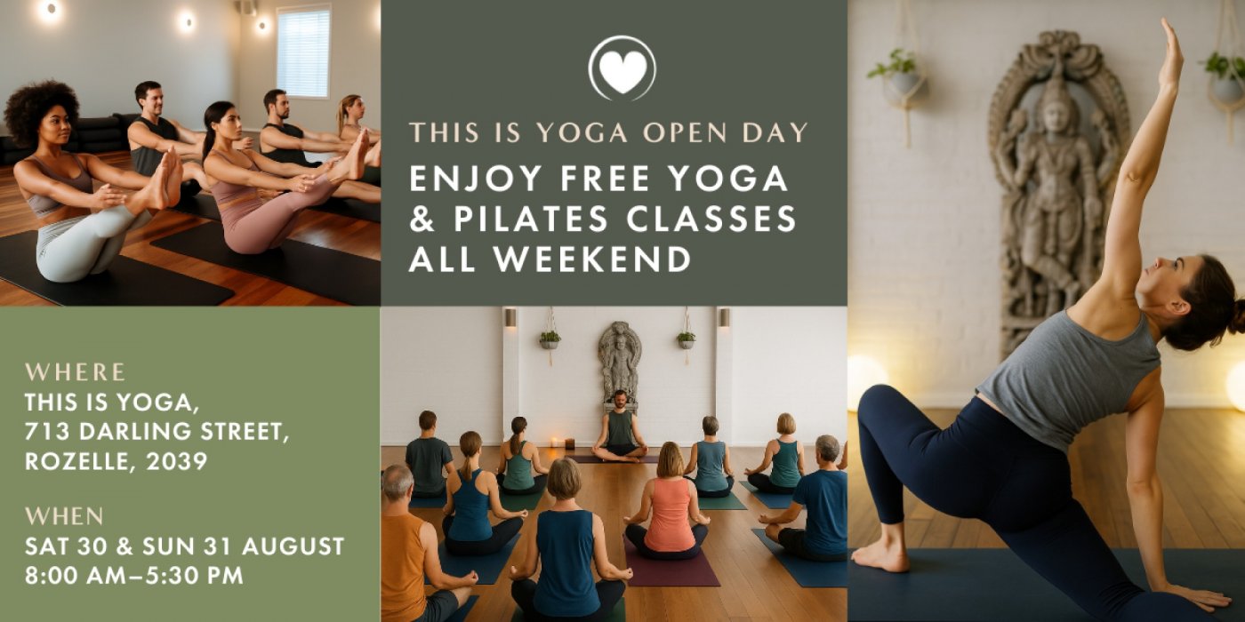 FREE Yoga & Pilates Classes at This Is Yoga Rozelle - Open Day Weekend