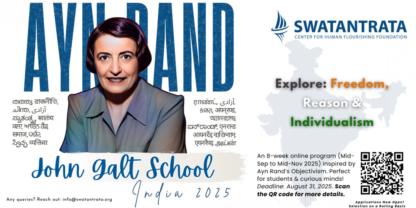 John Galt School India 2025 - Ayn Rand - Objectivism - Swatantrata Center