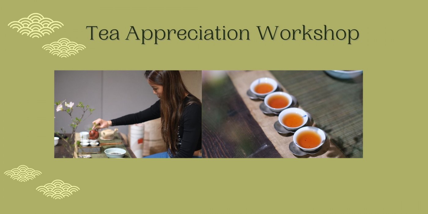 Tea Appreciation Workshop