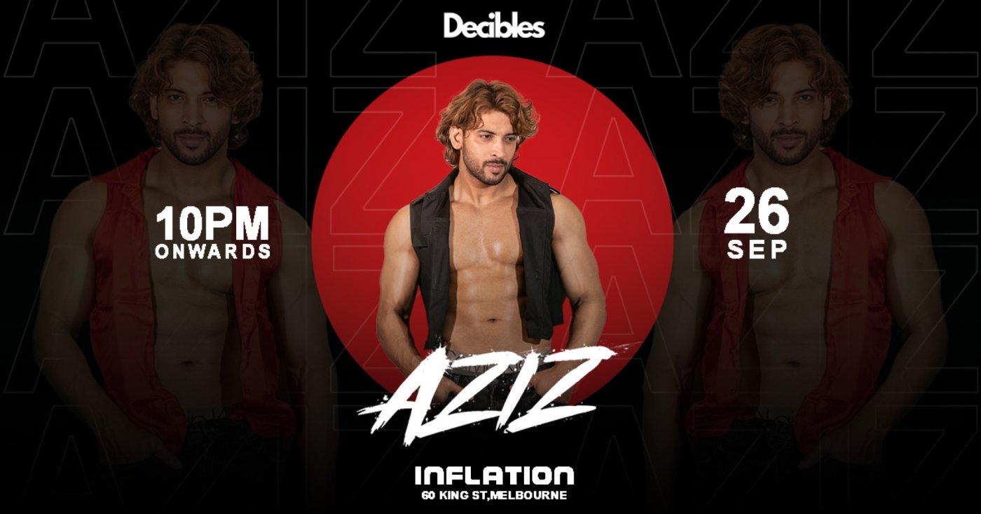 Bollywood BIG BANG FEAT. " DJ AZIZ" at Inflation Nightclub, Melbourne