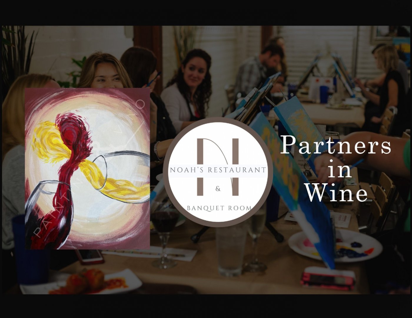 Partners in Wine- Paint and Sip