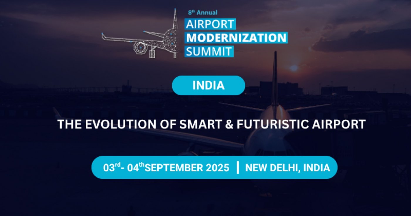 AIRPORT MODERNIZATION SUMMIT - INDIA