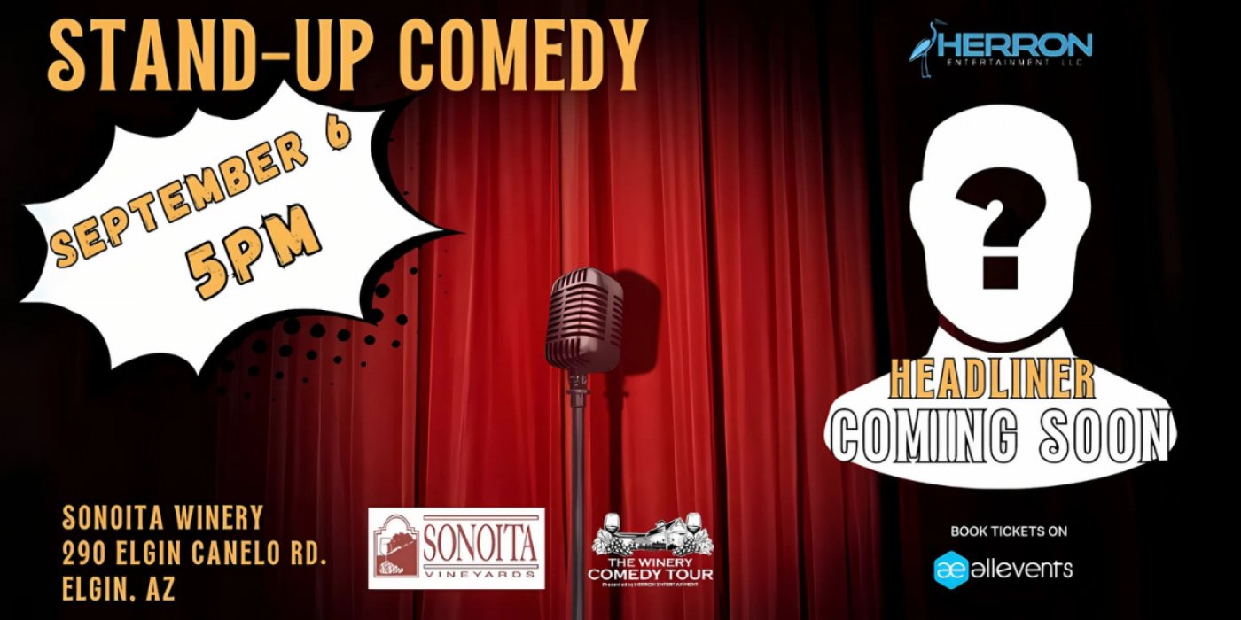 The WINERY COMEDY TOUR at SONOITA