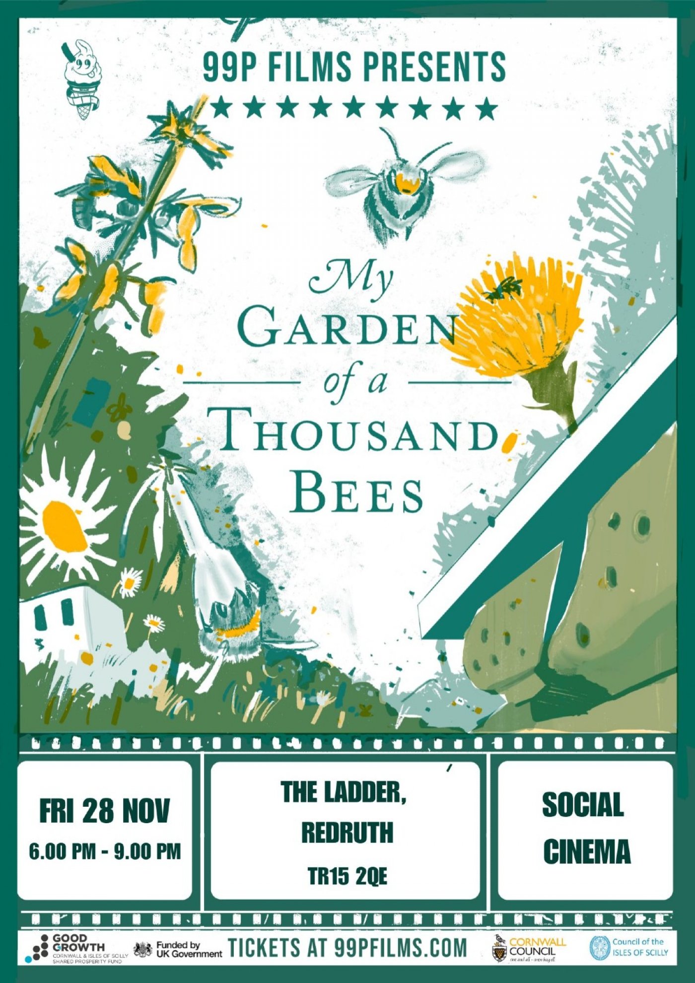 99p Films presents: My Garden of a Thousand Bees - REDRUTH