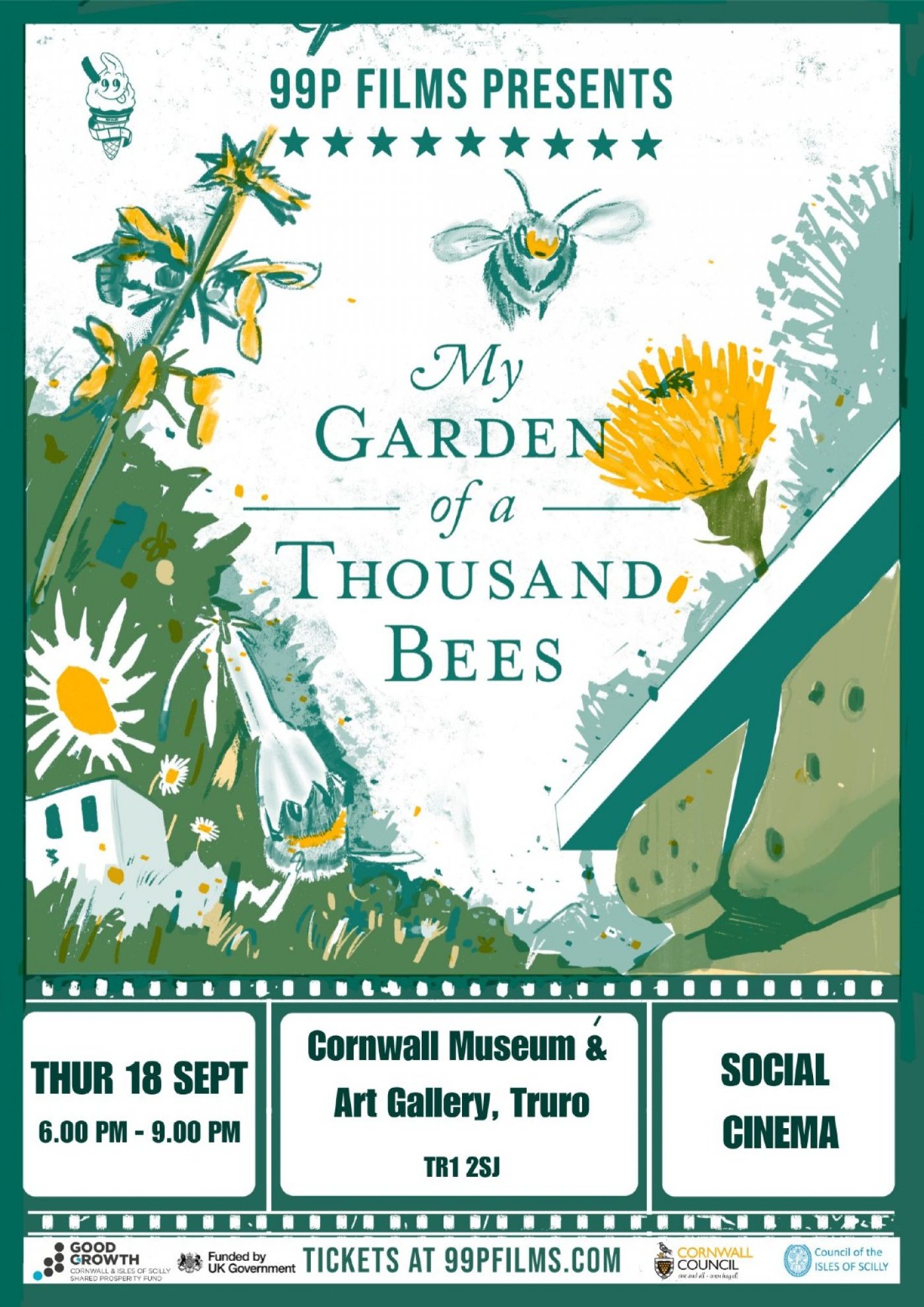 99p Films presents: My Garden of a Thousand Bees - TRURO