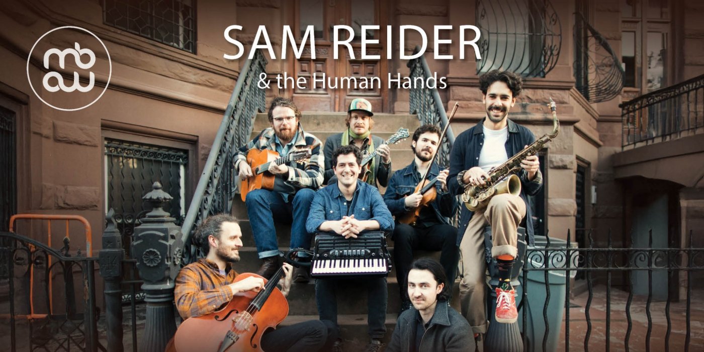 Sam Reider & the Human Hands - Russell Hill Rogers Musical Evenings