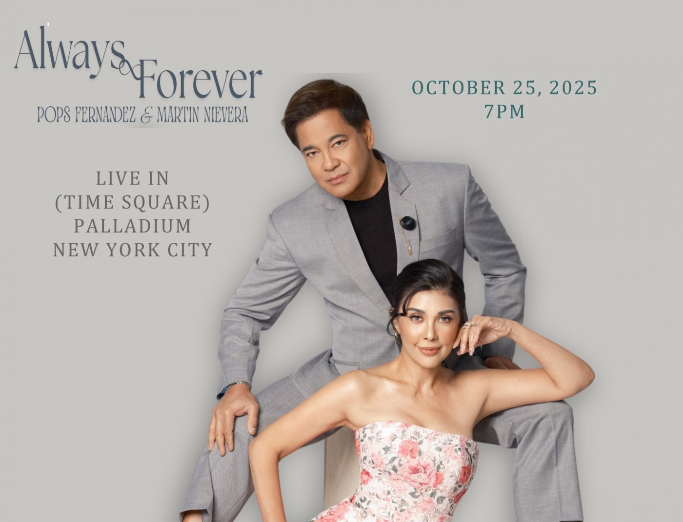 ALWAYS AND FOREVER Pops Fernandez and Martin Nievera NYC
