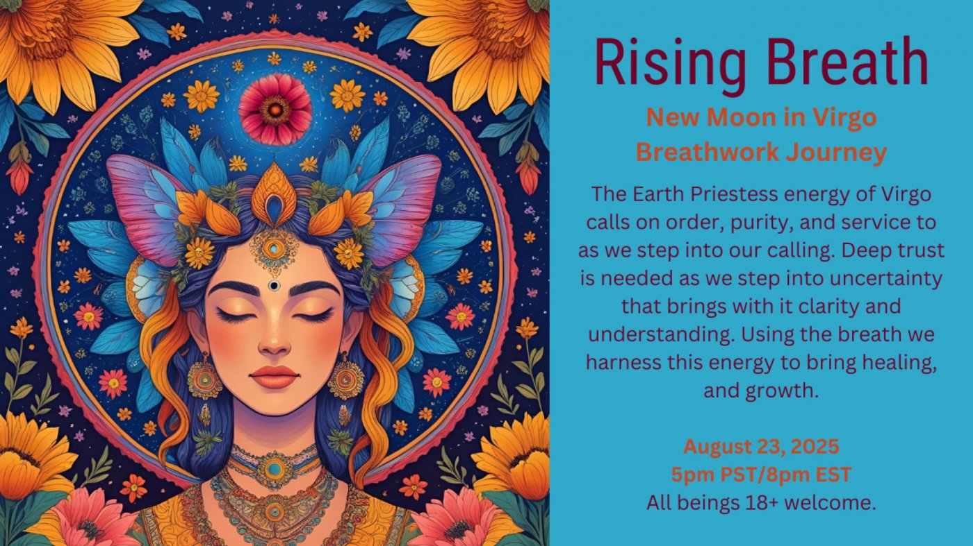 Rising Breath: New Moon in Virgo Breathwork Journey