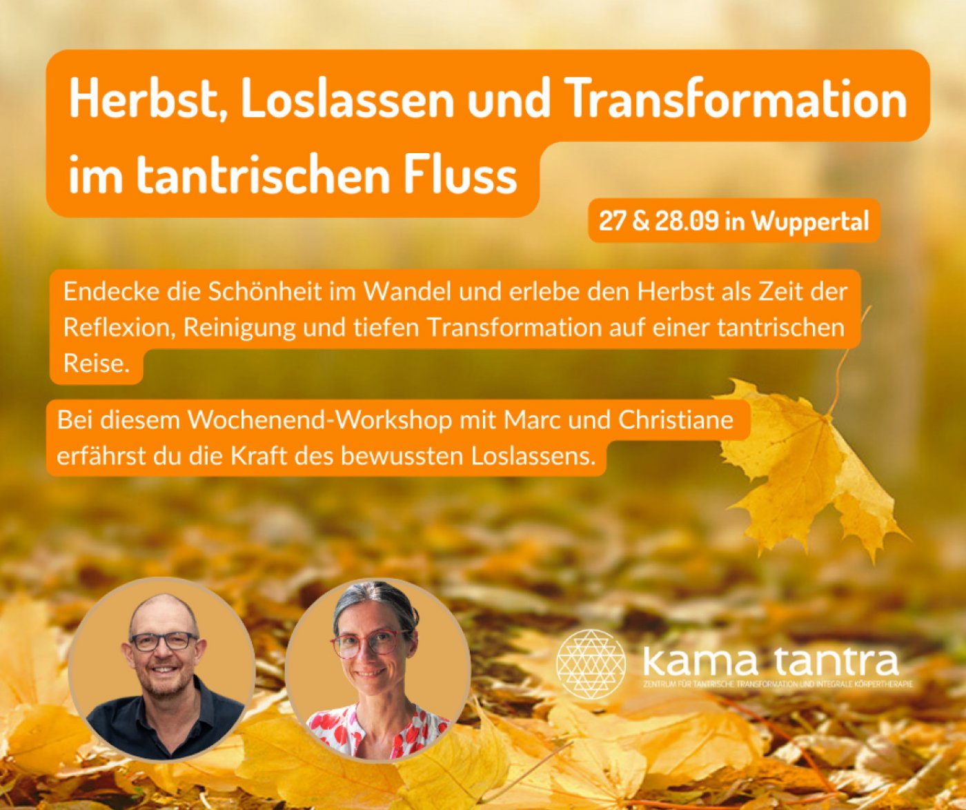 Herbst \u2013 Loslassen und Transformation im tantrischen Fluss