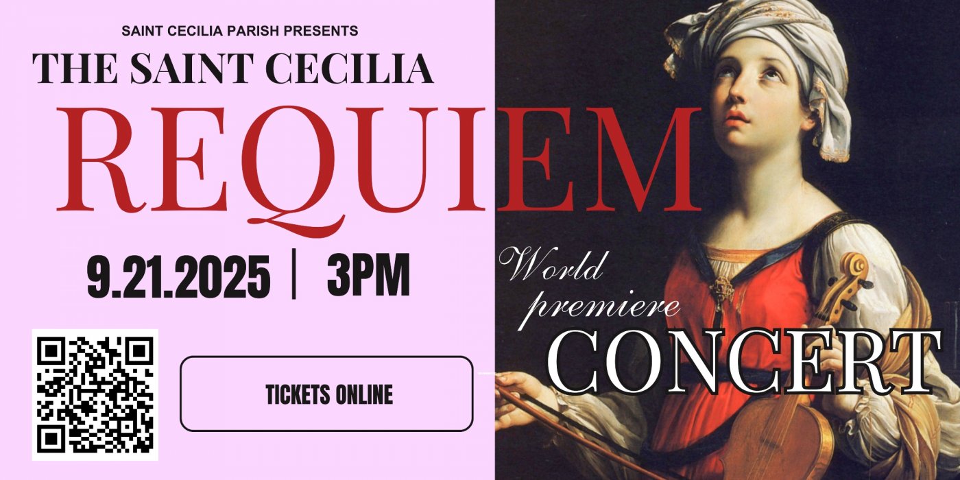 Saint Cecilia Requiem World Premiere