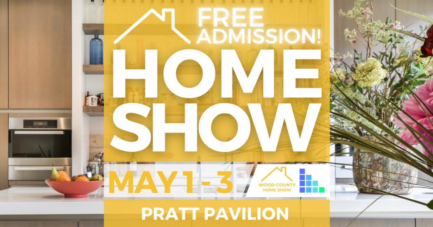 FREE Wood County Home Show, May 2026
