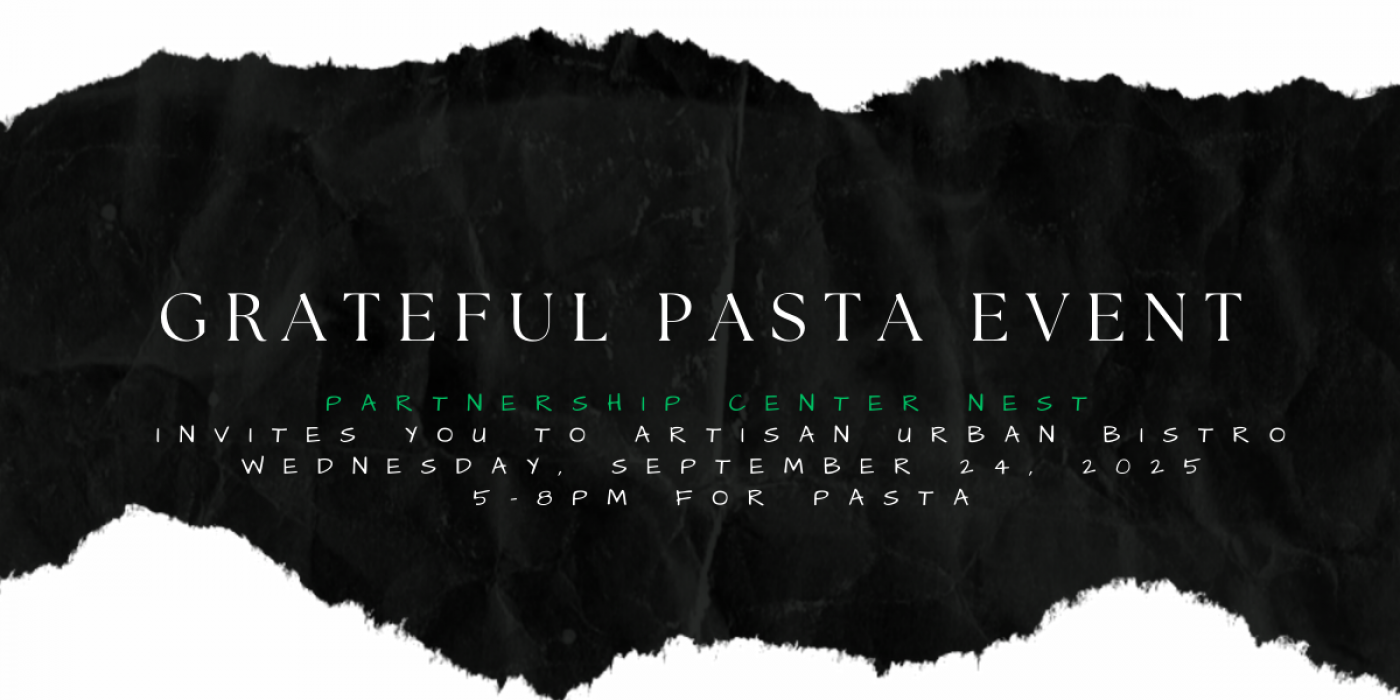 GRATEFUL PASTA with Partnership Center NEST