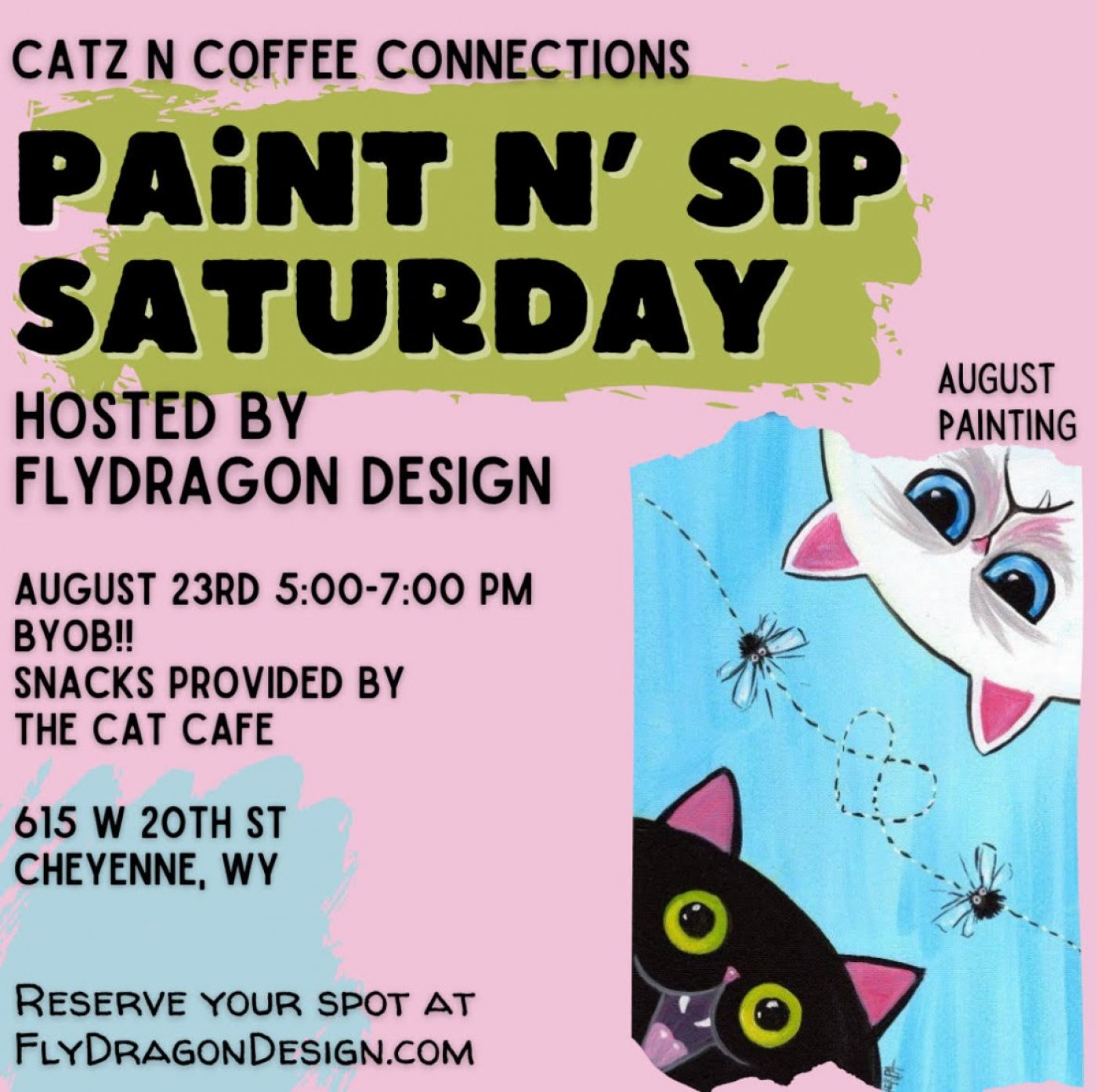 PAINT N' SIP SATURDAY hosted with FlyDragon Design Art Studio
