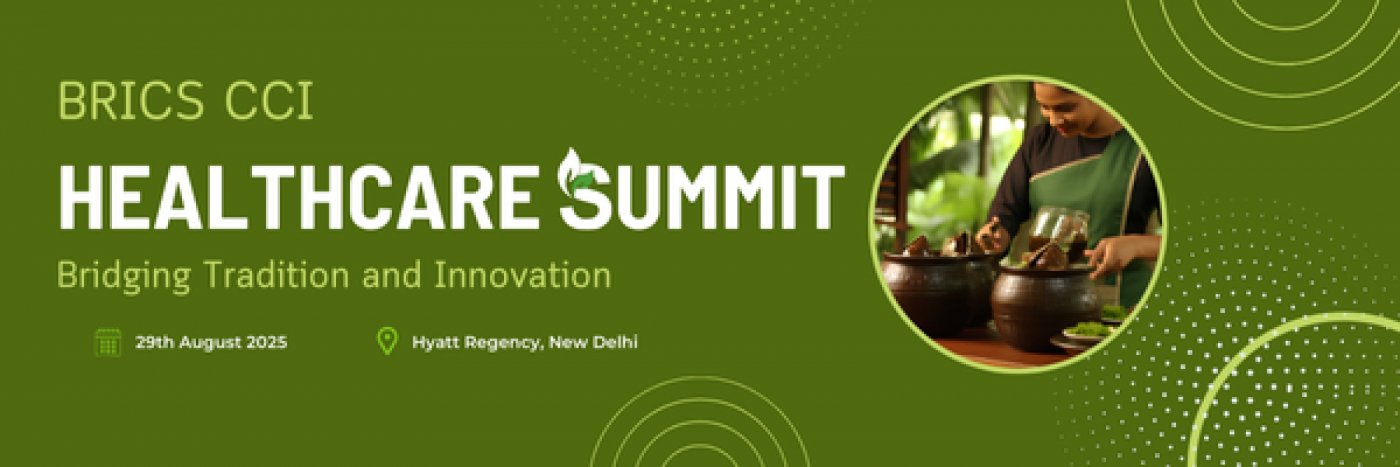 BRICS CCI Healthcare Summit 2025