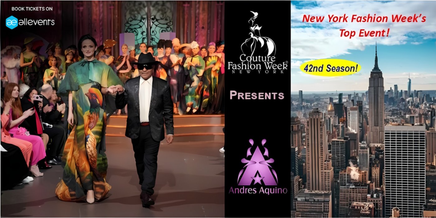 Couture Fashion Week New York Presents Andres Aquino