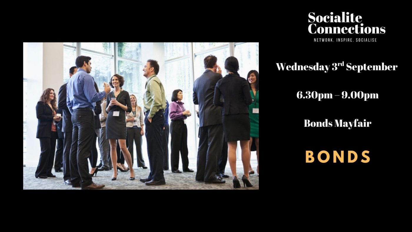 Business Networking for Investors, Entrepreneurs, Startups at Bond Mayfair