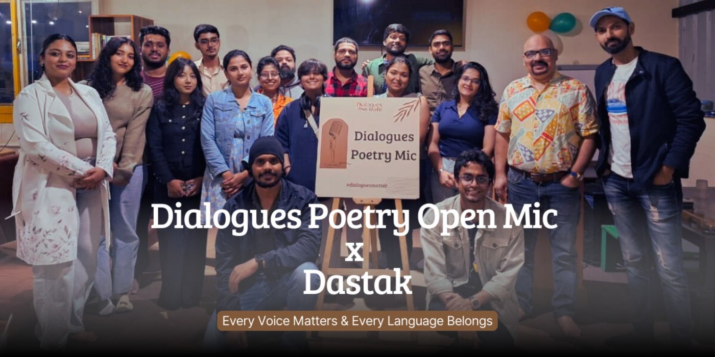Dialogues Poetry Open Mic x Dastak