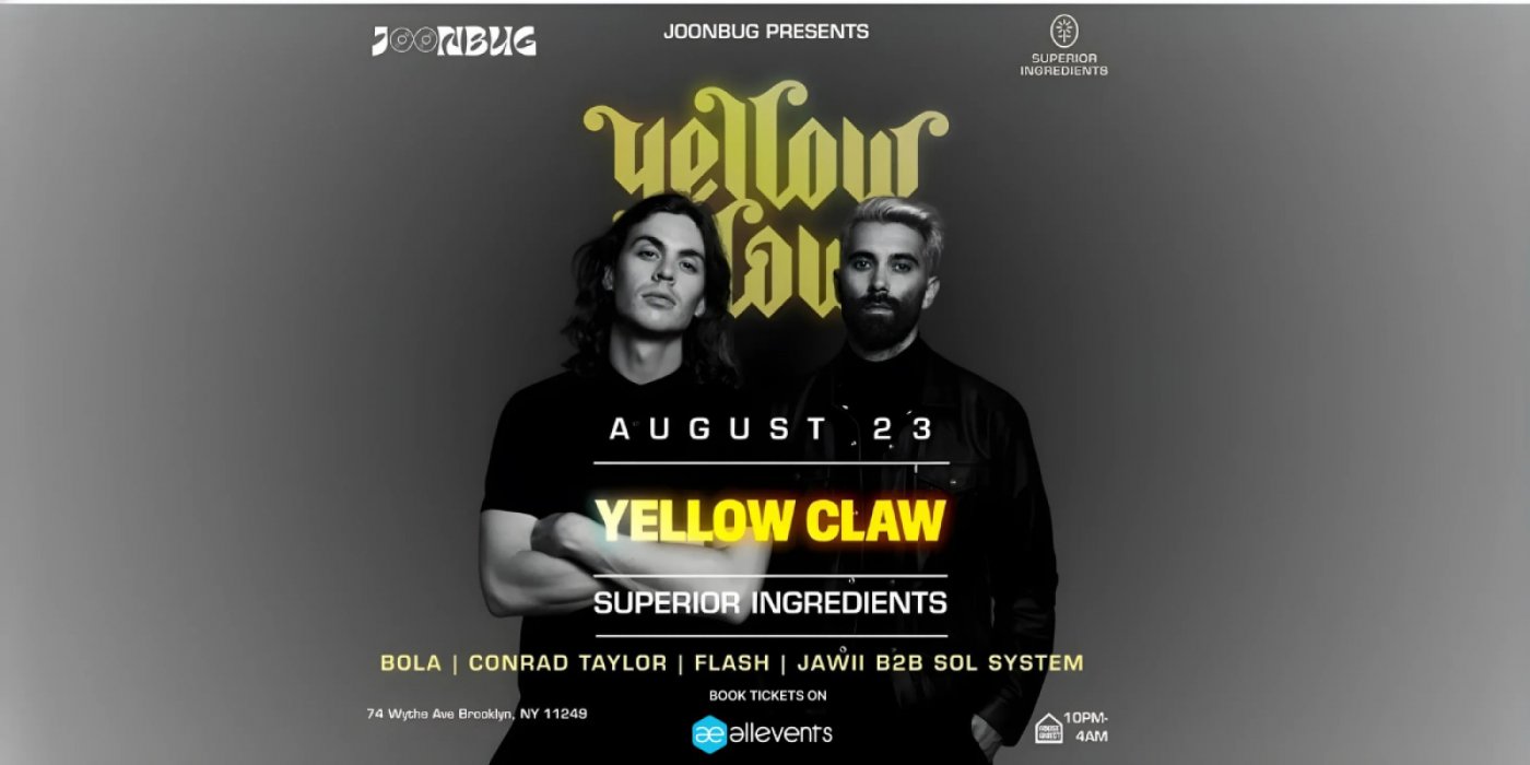 Yellow Claw Headlines Superior Ingredients: The Room | Saturday Night NYC