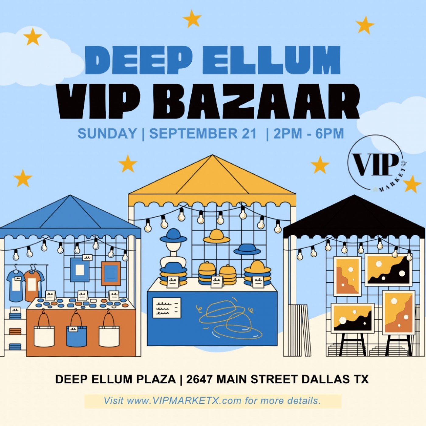 DEEP ELLUM VIP BAZAAR