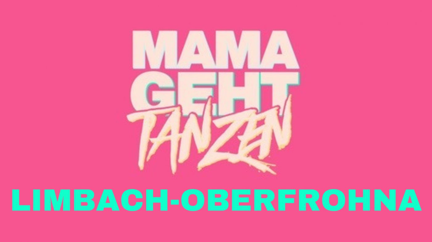 MAMAGEHTTANZEN Limbach-Oberfrohna @Kulturkeller