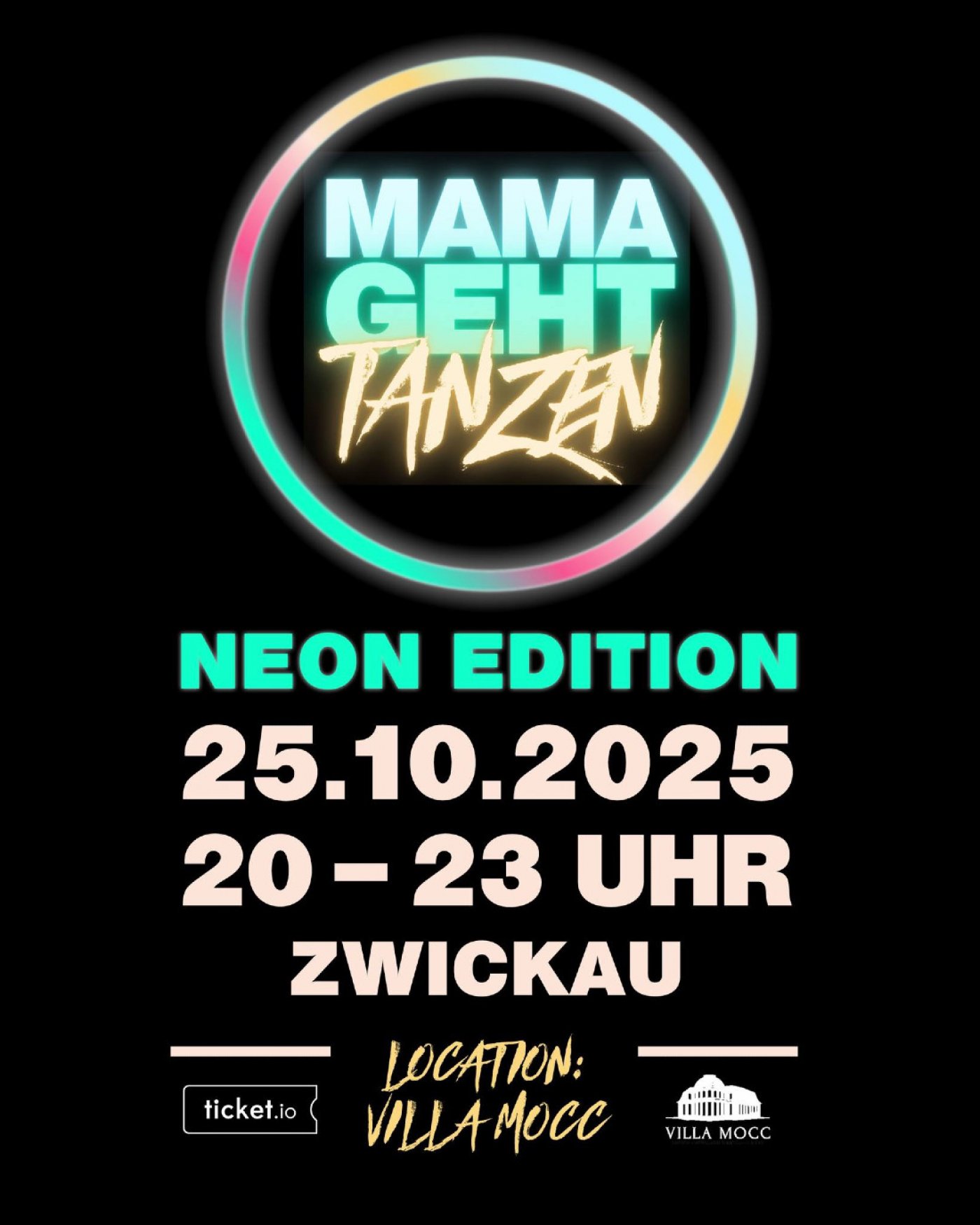 MAMAGEHTTANZEN NEON SPECIAL Zwickau @Villa Mocc