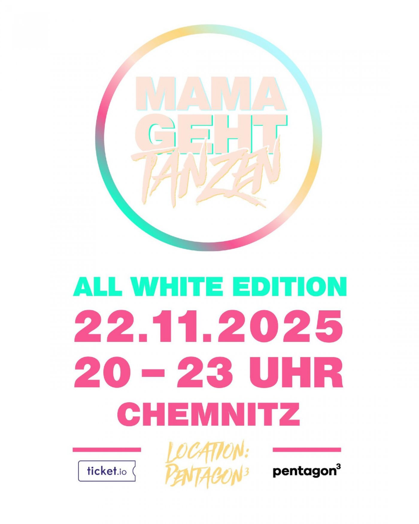 MAMAGEHTTANZEN ALL WHITE\/\/ 80er+90er Chemnitz @pentagon3
