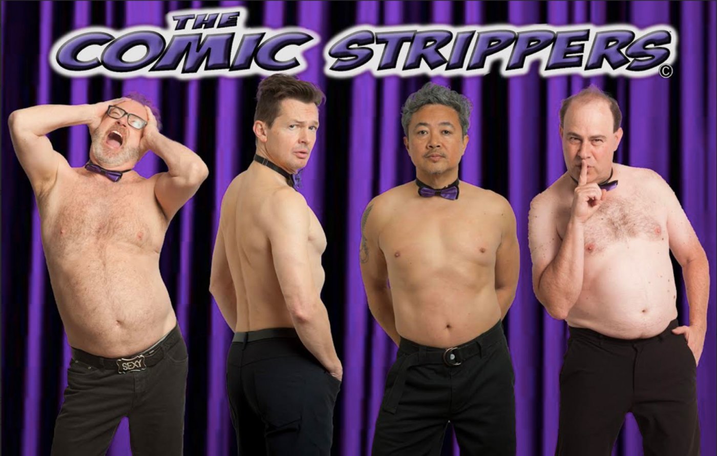 THE COMIC STRIPPERS  PENTICTON !