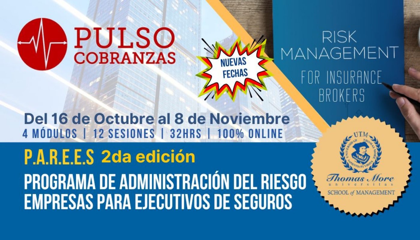 Programa de Administracion del Riesgo Empresas para Ejecutivos de Seguros