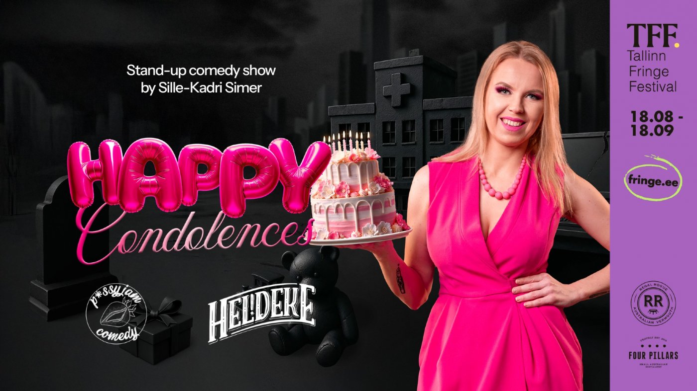Standup comedy show: Happy condolences!