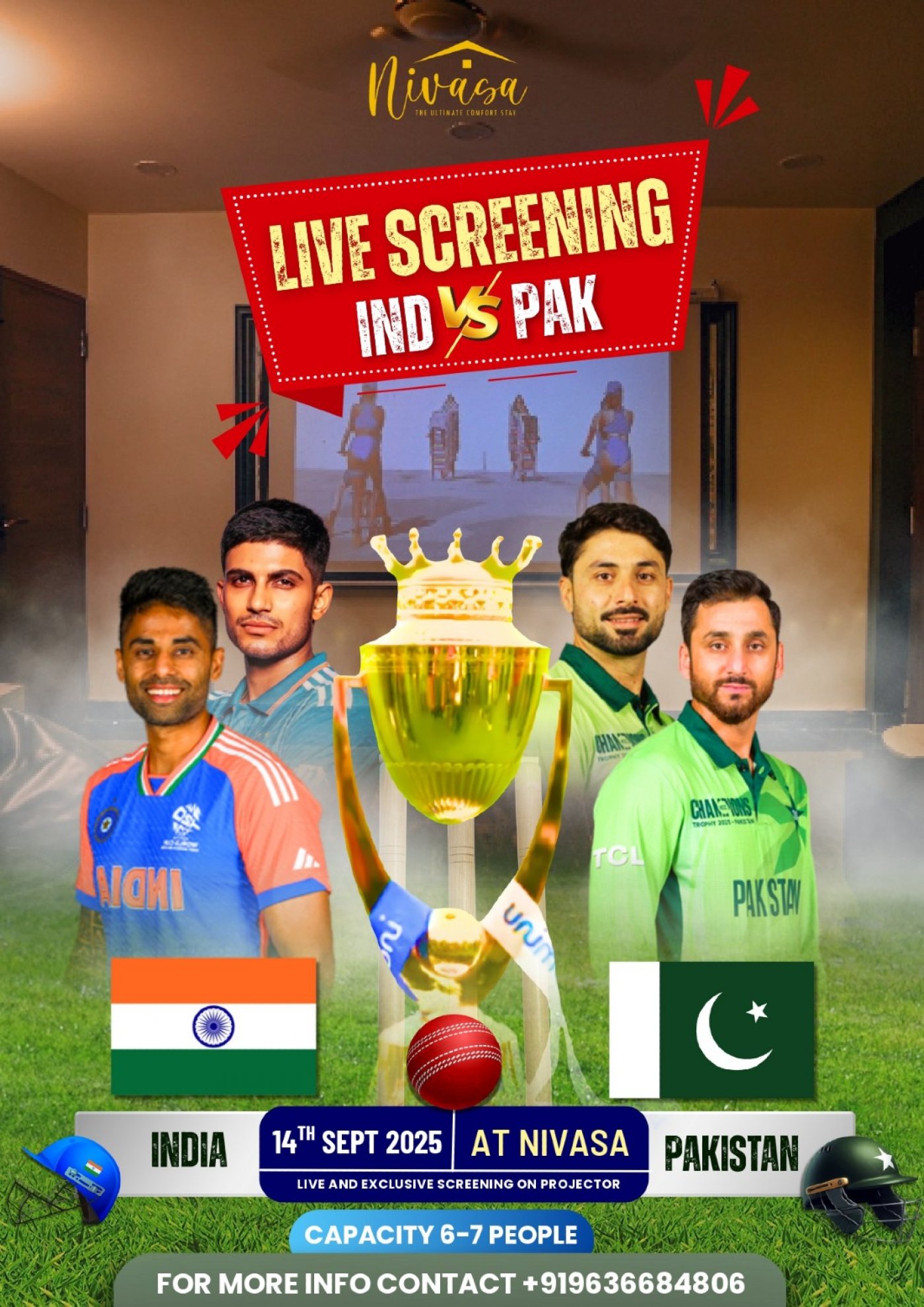India VS Pakistan - Live Screening (Private theatre room)