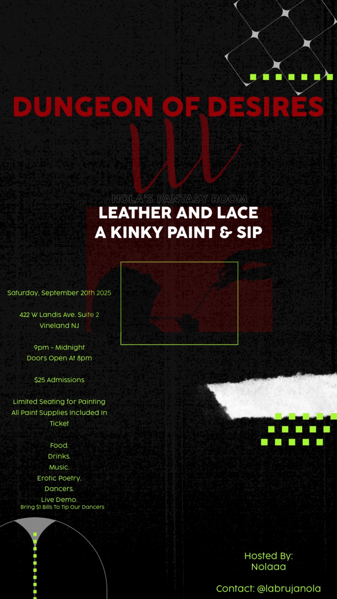 DUNGEON OF DESIRES III: NOLA\u2019S FANTASY ROOM, A LEATHER AND LACE PAINT AND SIP