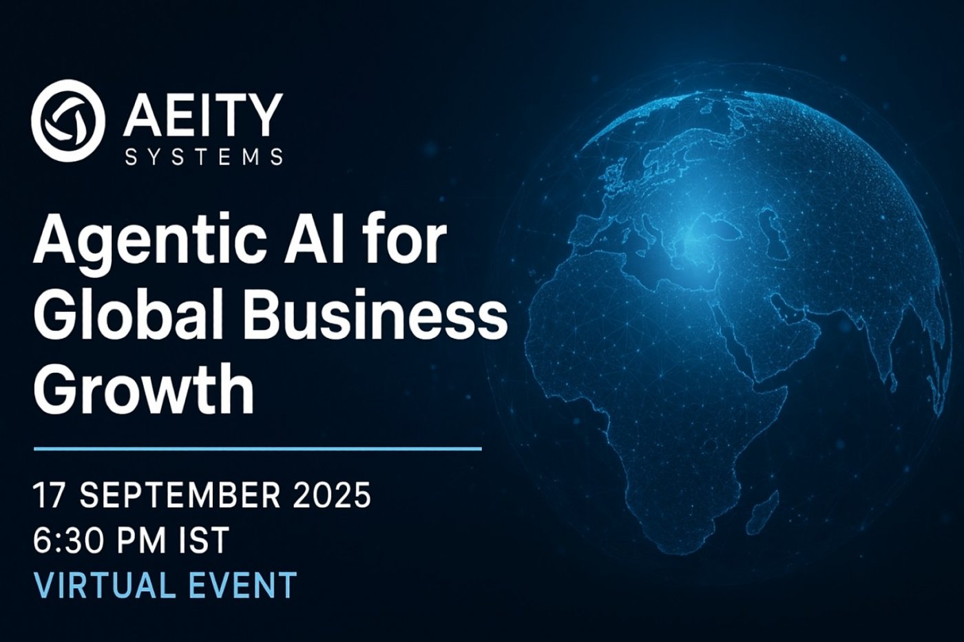 Agentic AI for Global Business Growth | Hosted by AEITY Systems