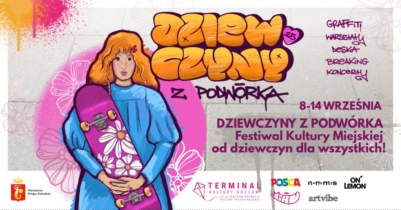 DZIEWCZYNY Z PODW\u00d3RKA - Festiwal Kultury Miejskiej - od dziewczyn dla wszystkich!