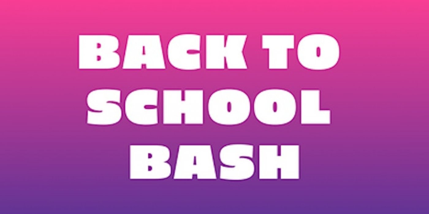 Back to School Bash