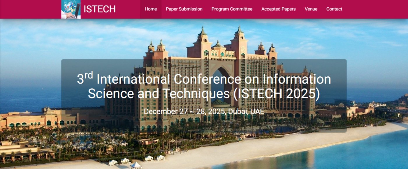 3rd International Conference on Information Science and Techniques (ISTECH 2025)