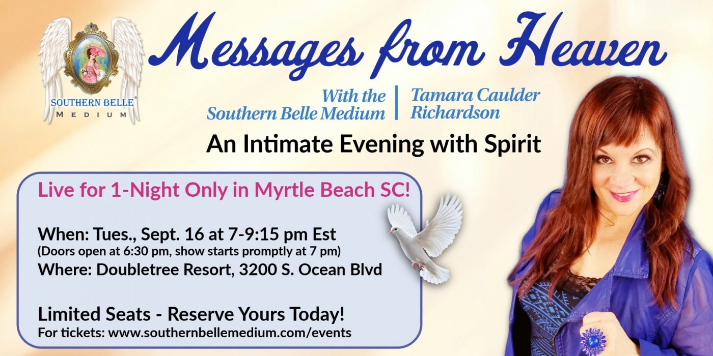 "Messages from Heaven" Evidential Medium Demonstration with the Southern Belle Medium